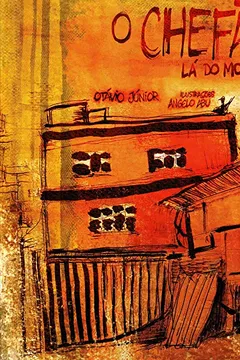 Livro O Chefão Lá do Morro - Resumo, Resenha, PDF, etc.