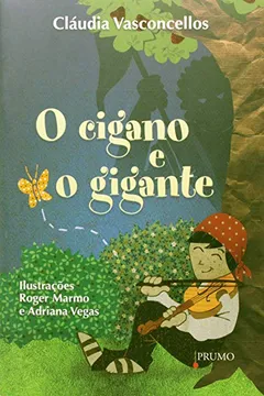 Livro O Cigano e o Gigante - Resumo, Resenha, PDF, etc.