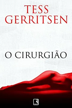 Livro O Cirurgião - Resumo, Resenha, PDF, etc.
