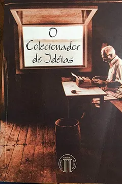Capa do livro O Colecionador De Ideias