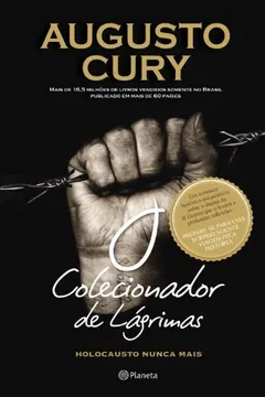 Livro O Colecionador de Lagrimas. Holocausto Nunca Mais - Resumo, Resenha, PDF, etc.