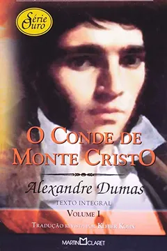 Livro O Conde De Monte Cristo - Volume I - Resumo, Resenha, PDF, etc.