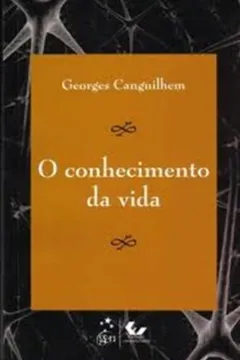 Livro O Conhecimento Da Vida - Resumo, Resenha, PDF, etc.