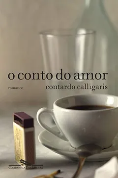 Livro O Conto do Amor - Resumo, Resenha, PDF, etc.