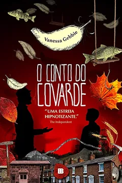 Livro O Conto Do Covarde - Resumo, Resenha, PDF, etc.
