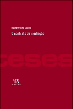 Livro O Contrato de Mediação - Resumo, Resenha, PDF, etc.