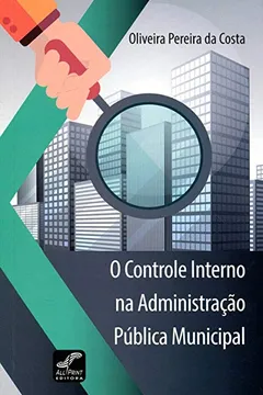 Livro O Controle Interno na Administração Pública Municipal - Resumo, Resenha, PDF, etc.