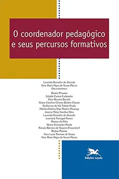 Livro O coordenador pedagógico e seus percursos formativos - Resumo, Resenha, PDF, etc.