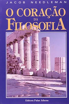 Livro O Coração da Filosofia - Resumo, Resenha, PDF, etc.
