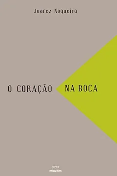 Livro O coração  na boca - Resumo, Resenha, PDF, etc.