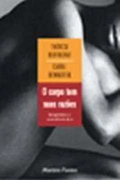 Livro O Corpo Tem Suas Razoes. Antiginastica E Conciencia De Si - Resumo, Resenha, PDF, etc.