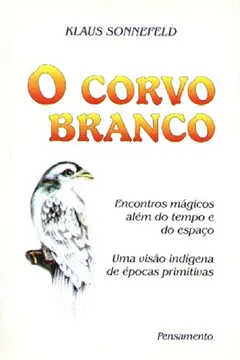Livro O Corvo Branco - Resumo, Resenha, PDF, etc.
