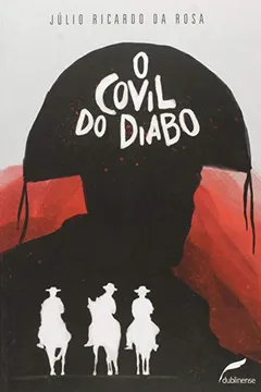 Livro O Covil do Diabo - Resumo, Resenha, PDF, etc.