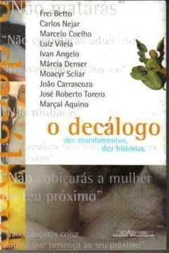 Livro O Decalogo. Dez Mandamentos, Dez Historias - Resumo, Resenha, PDF, etc.