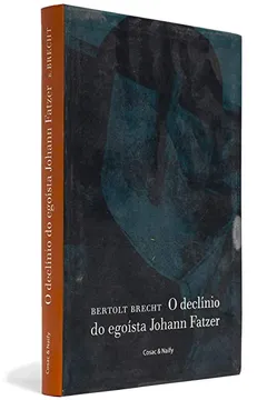 Livro O Declinio do Egoista Johann Fatzer - Coleção Dramática - Resumo, Resenha, PDF, etc.