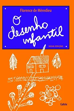 Livro O Desenho Infantil - Resumo, Resenha, PDF, etc.