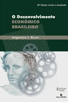 Livro O Desenvolvimento Economico Brasileiro - Resumo, Resenha, PDF, etc.