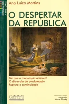 Livro O Despertar da República - Resumo, Resenha, PDF, etc.