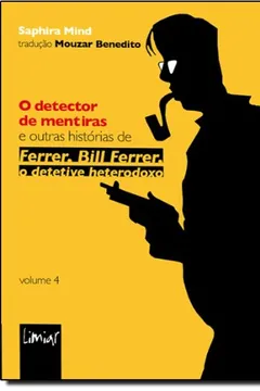Livro O Detector de Mentiras - Resumo, Resenha, PDF, etc.