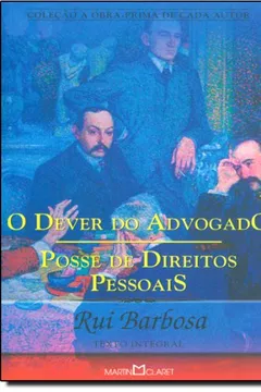 Livro O Dever Do Advogado. Posse De Direito Pessoais - Resumo, Resenha, PDF, etc.