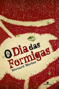 Livro O Dia das Formigas - Resumo, Resenha, PDF, etc.