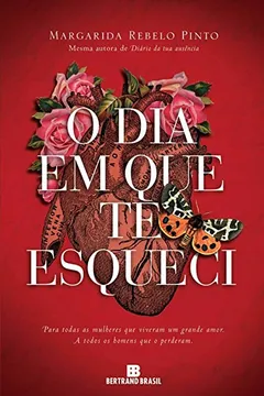 Livro O Dia em que Te Esqueci - Resumo, Resenha, PDF, etc.