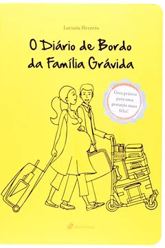 Capa do livro O Diário de Bordo da Família Grávida