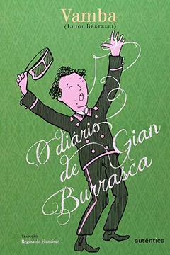 Livro O Diário de Gian Burrasca - Resumo, Resenha, PDF, etc.