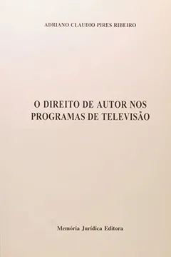 Capa do livro O Direito De Autor Nos Programas De Televisão