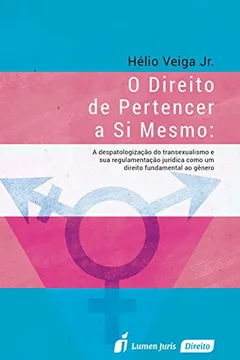 Livro O Direito de Pertencer a Si Mesmo - Resumo, Resenha, PDF, etc.