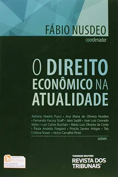 Livro O Direito Econômico na Atualidade - Resumo, Resenha, PDF, etc.