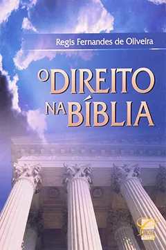 Livro O Direito na Bíblia - Resumo, Resenha, PDF, etc.