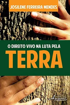 Livro O Direito Vivo na Luta Pela Terra - Resumo, Resenha, PDF, etc.