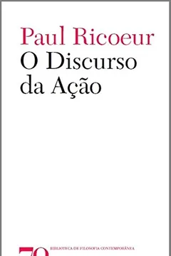 Livro O Discurso da Ação - Resumo, Resenha, PDF, etc.