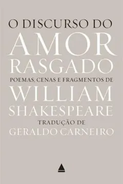 Livro O Discurso Do Amor Rasgado - Resumo, Resenha, PDF, etc.