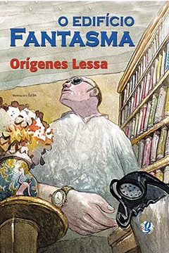 Livro O Edifício Fantasma - Resumo, Resenha, PDF, etc.