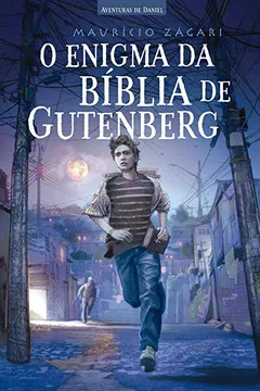 Livro O Enigma da Bíblia de Gutenberg - Resumo, Resenha, PDF, etc.