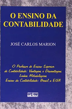 Livro O Ensino da Contabilidade. O Professor de Ensino Superior de Contabilidade - Resumo, Resenha, PDF, etc.