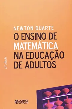 Livro O Ensino de Matemática na Educação de Adultos - Resumo, Resenha, PDF, etc.