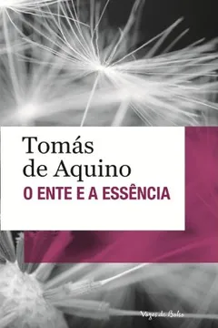 Livro O Ente e a Essência - Resumo, Resenha, PDF, etc.