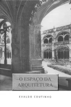 Livro O Espaço da Arquitetura - Resumo, Resenha, PDF, etc.