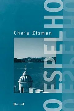 Livro O Espelho - Resumo, Resenha, PDF, etc.