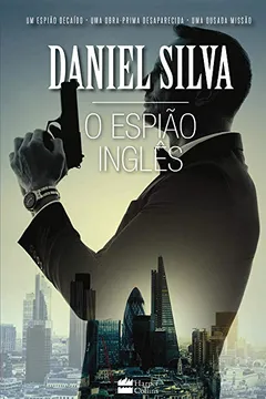 Livro O Espião Inglês - Resumo, Resenha, PDF, etc.