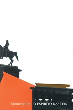 Livro O Espirito das Leis - Resumo, Resenha, PDF, etc.