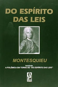 Livro O Espírito das Leis - Resumo, Resenha, PDF, etc.