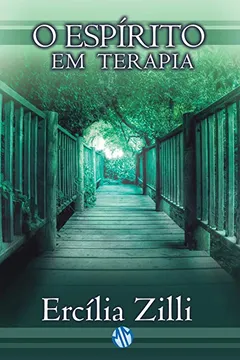 Livro O Espírito Em Terapia - Resumo, Resenha, PDF, etc.