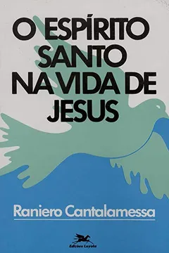 Capa do livro O Espírito Santo na Vida de Jesus