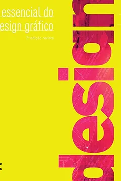 Livro O Essencial do Design Gráfico - Resumo, Resenha, PDF, etc.