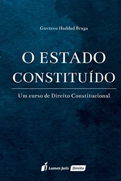 Livro O Estado Constituído - Resumo, Resenha, PDF, etc.