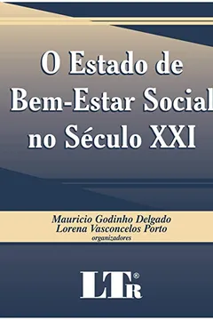 Livro O Estado de Bem-Estar Social no Século XXI - Resumo, Resenha, PDF, etc.